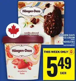 Food Basics HÄAGEN-DAZS ICE CREAM OR NOVELTIES offer