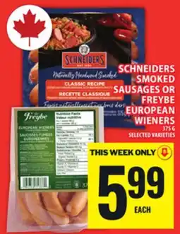 Food Basics SCHNEIDERS SMOKED SAUSAGES OR FREYBE EUROPEAN WIENERS offer