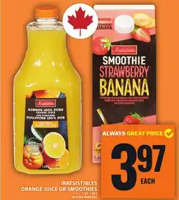 Food Basics IRRESISTIBLES ORANGE JUICE OR SMOOTHIES offer