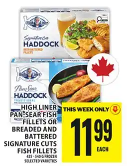 Food Basics HIGH LINER PAN-SEAR FISH FILLETS OR BREADED AND BATTERED SIGNATURE CUTS FISH FILLETS offer