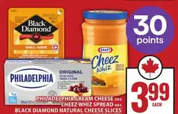 Food Basics PHILADELPHIA CREAM CHEESE OR CHEEZ WHIZ SPREAD OR BLACK DIAMOND NATURAL CHEESE SLICES offer