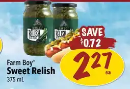 Farm Boy Farm Boy Sweet Relish offer