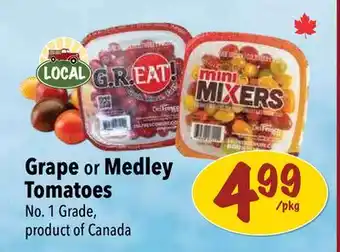 Farm Boy Grape or Medley Tomatoes offer