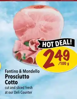 Farm Boy Fantino & Mondello Prosciutto Cotto offer