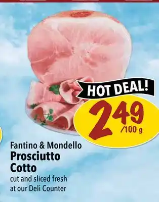 Farm Boy Fantino & Mondello Prosciutto Cotto offer