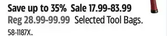Canadian Tire Selected Tool Bags offer