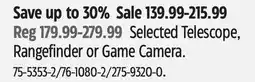 Canadian Tire Wildgame Selected Telescope, Rangefinder or Game Camera offer