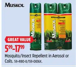 Canadian Tire MUSKOL Mosquito/Insect Repellent in Aerosol or Coils offer