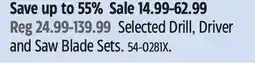 Canadian Tire Selected Drill, Driver and Saw Blade Sets offer