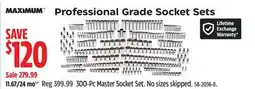 Canadian Tire Maximum 300-Pc Master Socket Set offer