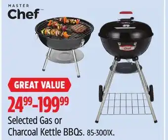 Canadian Tire Master Chef Selected Gas or Charcoal Kettle BBQs offer