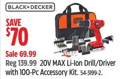 Canadian Tire Black + Decker 20V MAX Li-Ion Drill/Driver with 100-Pc Accessory Kit offer