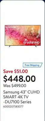 Walmart Samsung 43 CUHD SMART 4K TV -DU7100 Series offer