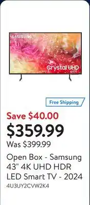 Walmart Open Box - Samsung 43 4K UHD HDR LED Smart TV - 2024 offer