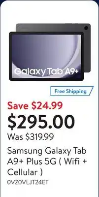 Walmart Samsung Galaxy Tab A9+ Plus 5G ( Wifi + Cellular ) offer