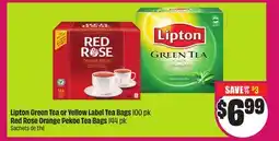 Chalo FreshCo Lipton Green Tea or Yellow Label Tea Bags 100 pk Red Rose Orange Pekoe Tea Bags 144 pk offer