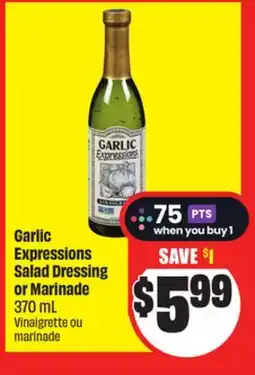 Chalo FreshCo Garlic Expressions Salad Dressing or Marinade 370 mL offer