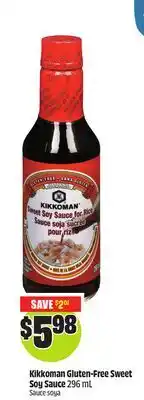 Chalo FreshCo Kikkoman Gluten-Free Sweet Soy Sauce 296 mL offer