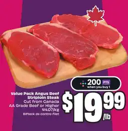 Chalo FreshCo Value Pack Angus Beef Striploin Steak Cut from Canada AA Grade Beef 44.07/kg offer