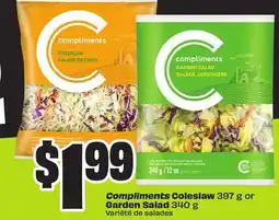 FreshCo Compliments Coleslaw 397 g or Garden Salad 340 g offer