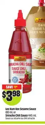 FreshCo Lee Kum Kee Sesame Sauce 180 mL or Sriracha Chill Sauce 445 mL offer