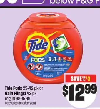 FreshCo Tide Pods 25-42 pk or Gain Flings! 42 pk offer
