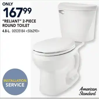 RONA RELIANT 2-PIECE ROUND TOILET offer