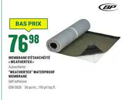 BMR MEMBRANE D'ÉTANCHÉITÉ  WEATHERTEX  offer