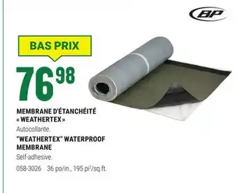 BMR MEMBRANE D'ÉTANCHÉITÉ  WEATHERTEX  offer