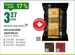 BMR PAILLIS DE CÈDRE offer