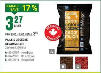 BMR PAILLIS DE CÈDRE offer