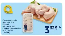 Walmart Olymel Back-Attached Chicken Leg Quarters offer