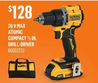Canac 20 V MAX ATOMIC COMPACT 1/2 IN. DRILL-DRIVER offer