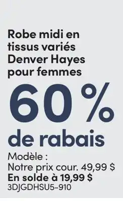 L'équipeur Robe midi en tissus variés Denver Hayes pour femmes offer
