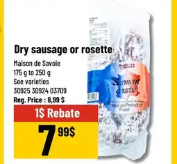 Mayrand Dry sausage or rosette Maison de Savoie offer