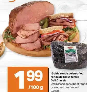 L'Intermarché RÔTI DE RONDE DE BŒUF OU RONDE DE BŒUF FUMÉE offer
