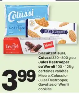L'Intermarché BISCUITS MISURA, COLUSSI 330 - 500 G OU JULES DESTROOPER 100 - 125 G OU WERNLI 100 - 125 G offer
