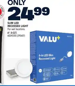 RONA VALU+ SLIM LED RECESSED LIGHT offer