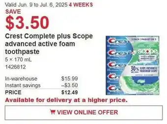Costco Crest complete plus scope advanced active foam toothpaste offer