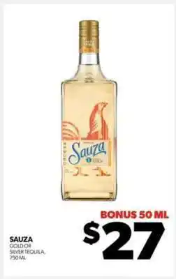 Real Canadian Liquorstore Sauza Gold or Silver Tequila offer