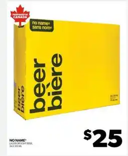 Real Canadian Liquorstore NO NAME Lager or Light Beer offer