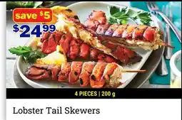 M & M Food Market Lobster Tail Skewers offer