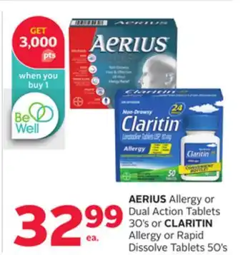 Rexall AERIUS Allergy or Dual Action Tablets 30' s or CLARITIN Allergy or Rapid Dissolve Tablets 50' s offer