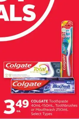 Rexall COLGATE Toothpaste 40mL-150mL, Toothbrushes or Mouthwash 250mL offer