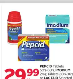 Rexall PEPCID Tablets 50' s-60' s, IMODIUM 2mg Tablets 20' s-36' s or LACTAID offer