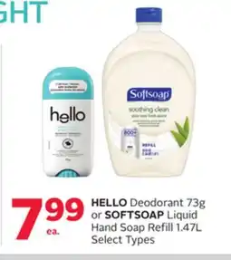 Rexall HELLO Deodorant 73g or SOFTSOAP Liquid Hand Soap Refill 1.47L offer