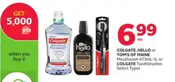 Rexall COLGATE, HELLO or TOM'S OF MAINE Mouthwash 473mL-1L or COLGATE Toothbrushes offer