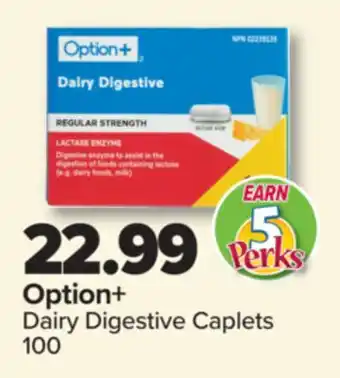 PharmaChoice Option+ Dairy Digestive Caplets offer