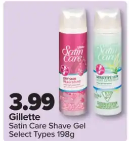 PharmaChoice Gillette Satin Care Shave Gel offer