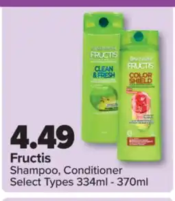 PharmaChoice Fructis Shampoo, Conditioner offer
